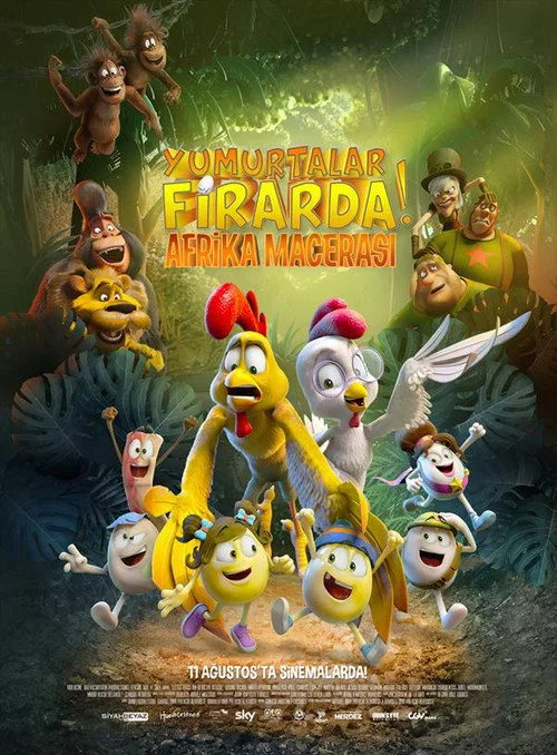 Yumurtalar Firarda: Afrika Macerası film posteri