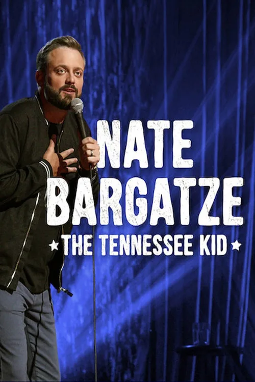 Nate Bargatze: The Tennessee Kid film posteri