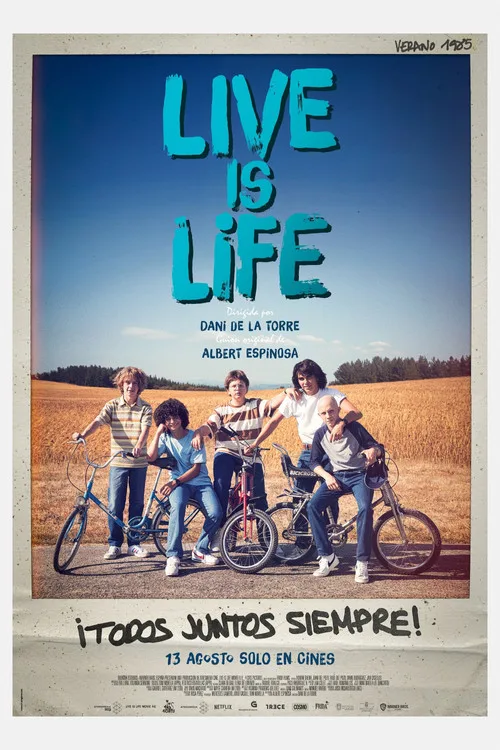 Live Is Life film posteri