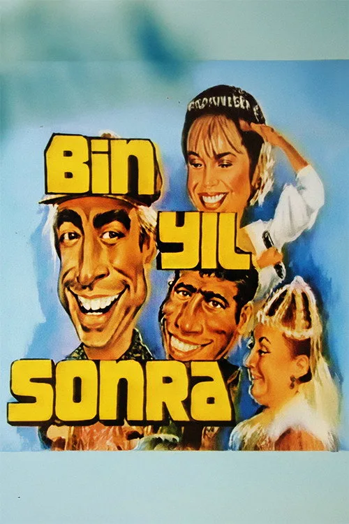Bin Yıl Sonra film posteri