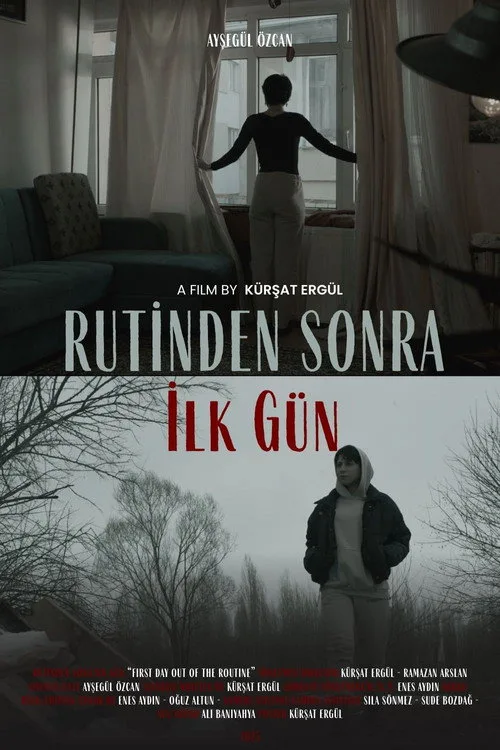 First Day Out of the Routine film posteri