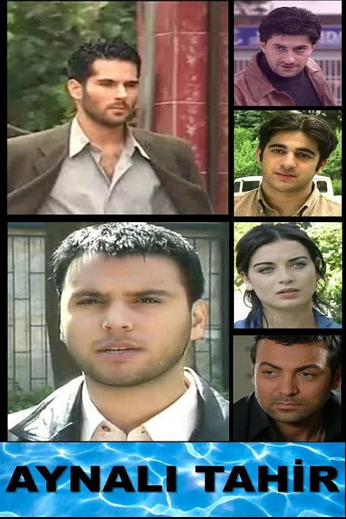 Aynalı Tahir dizi posteri