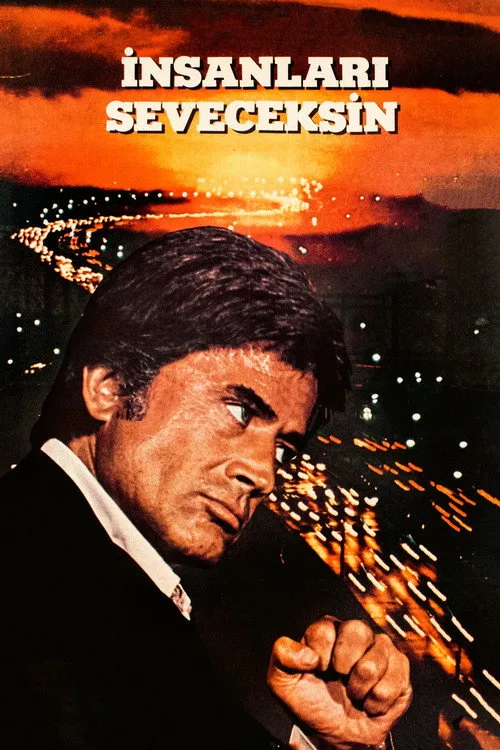 İnsanları Seveceksin film posteri