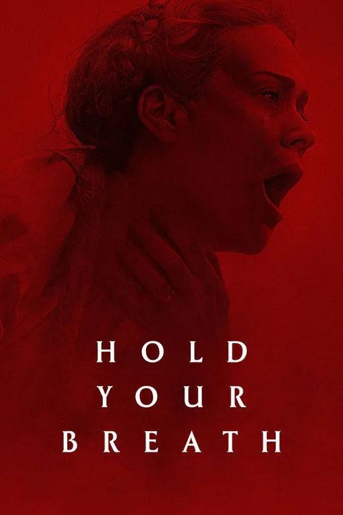 Hold Your Breath film posteri