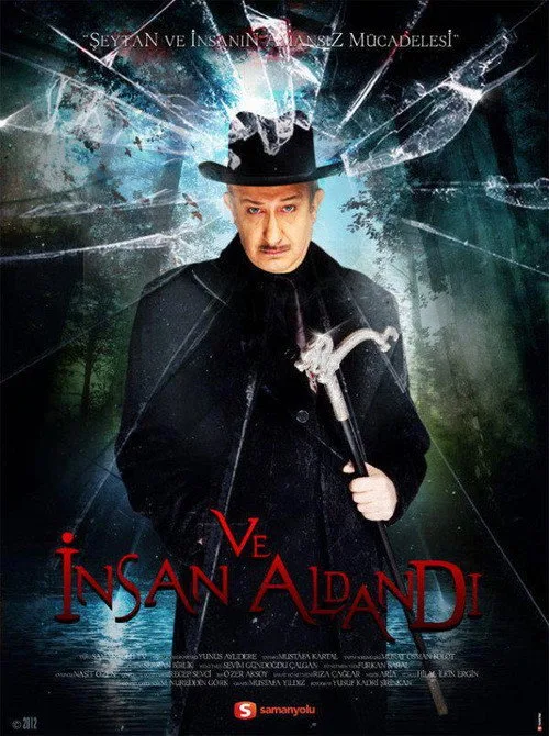 Ve İnsan Aldandı dizi posteri