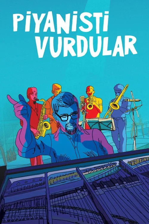Piyanisti Vurdular film posteri