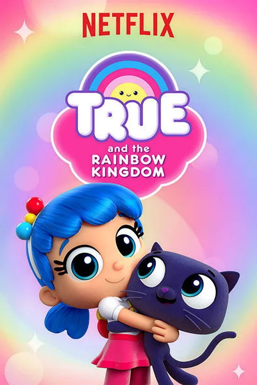 True ve Gökkuşağı Krallığı dizi posteri