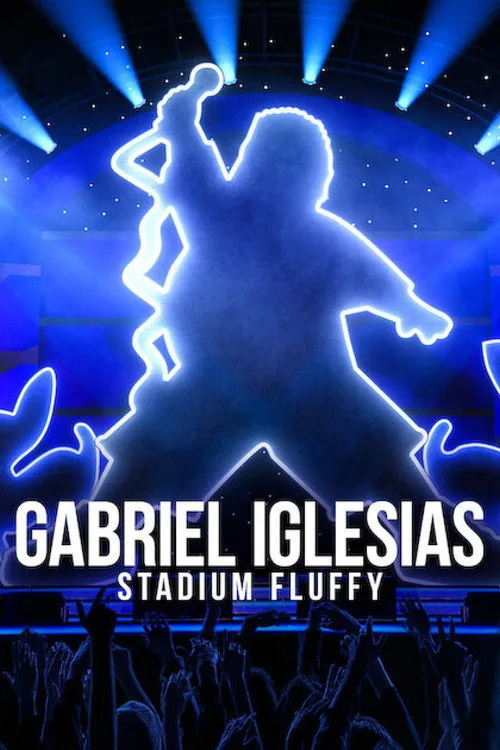 Gabriel Iglesias: Stadium Fluffy film posteri