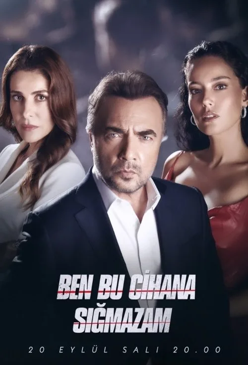 Ben Bu Cihana Sığmazam dizi posteri