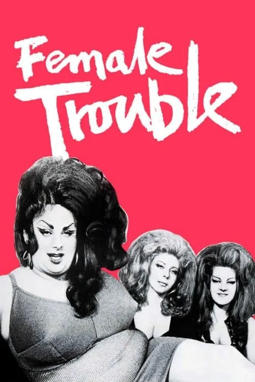 Female Trouble film posteri