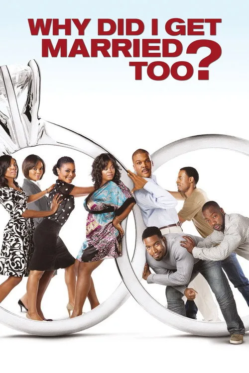 Why Did I Get Married Too? film posteri