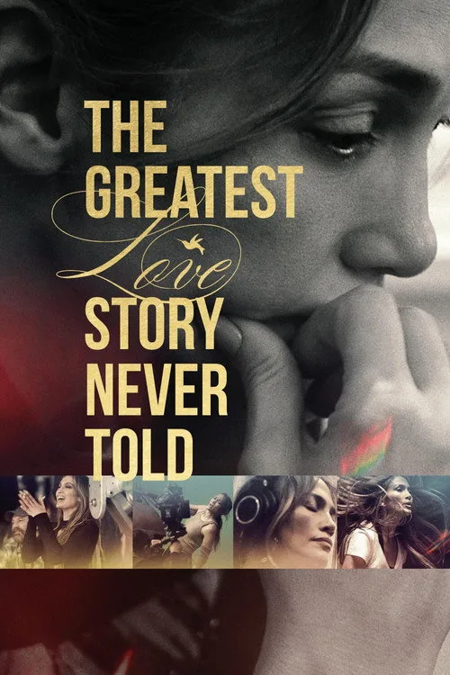 The Greatest Love Story Never Told film posteri