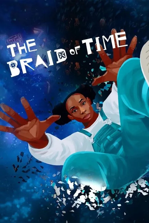 The Braid of Time film posteri