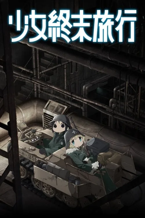 Girls' Last Tour dizi posteri