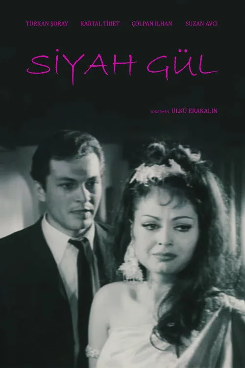Siyah Gül film posteri