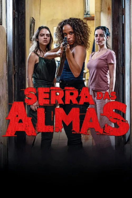 Serra das Almas film posteri