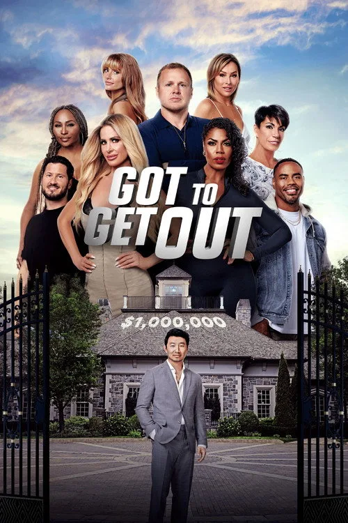 Got to Get Out dizi posteri