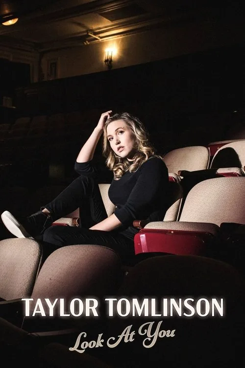 Taylor Tomlinson: Look at You film posteri