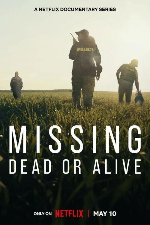 Missing: Dead or Alive? dizi posteri