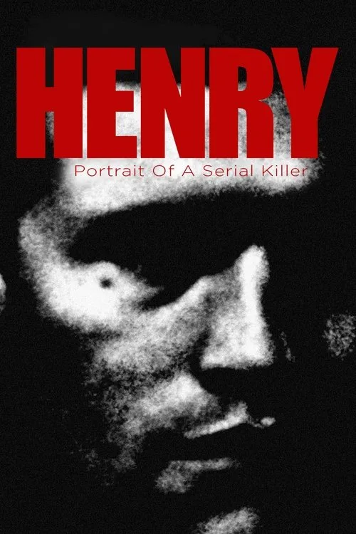 Henry: Bir Seri Katilin Portresi film posteri