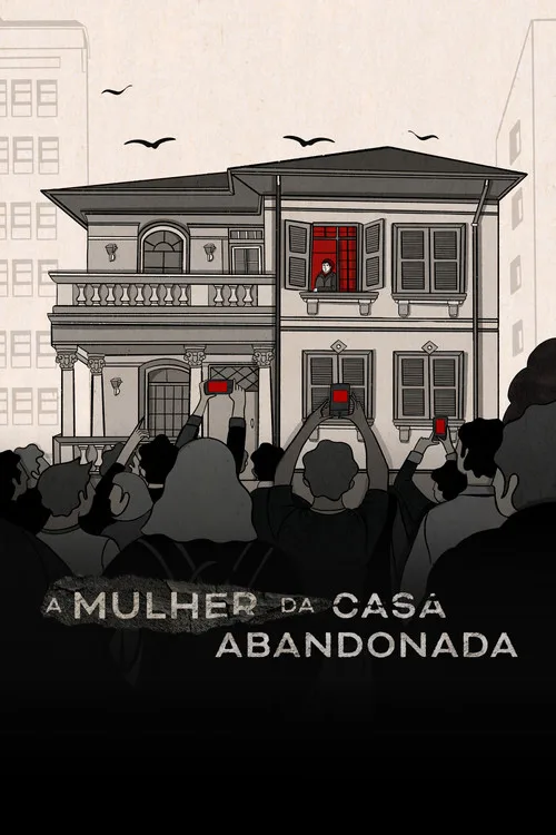 A Mulher da Casa Abandonada dizi posteri