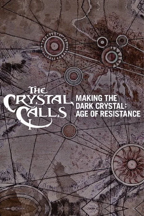 The Crystal Calls - Making The Dark Crystal: Age of Resistance film posteri