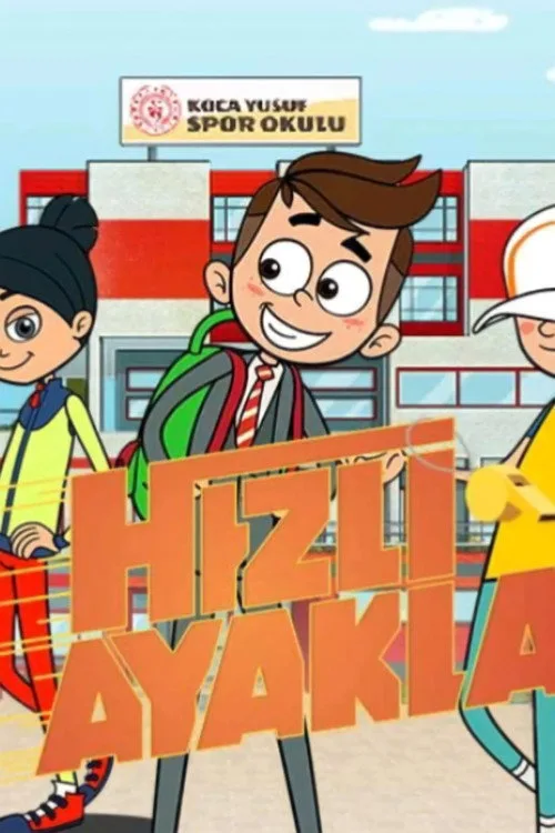 Hızlı Ayaklar dizi posteri