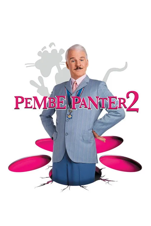 Pembe Panter 2 film posteri