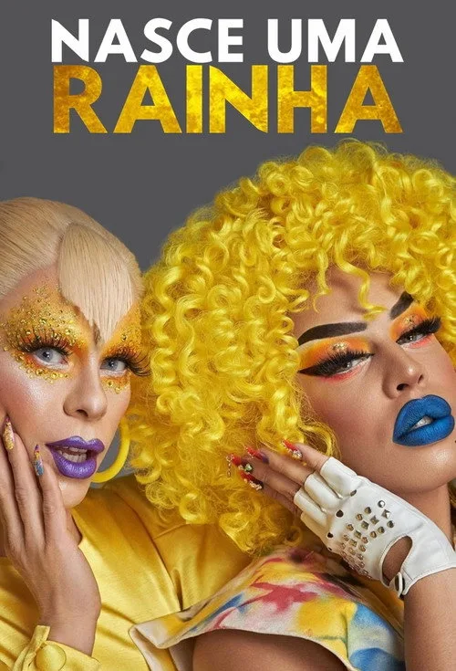 Nasce Uma Rainha dizi posteri