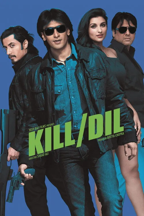 Tam Kalbimden / Tam Kalbimden Vurdu / Kill Dil film posteri