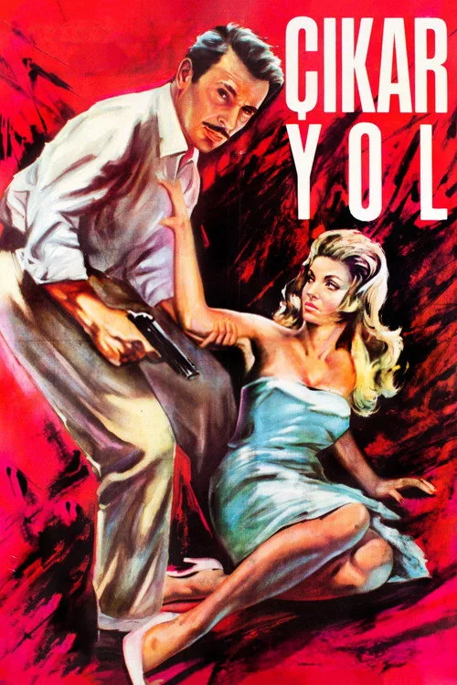 Çıkar Yol film posteri