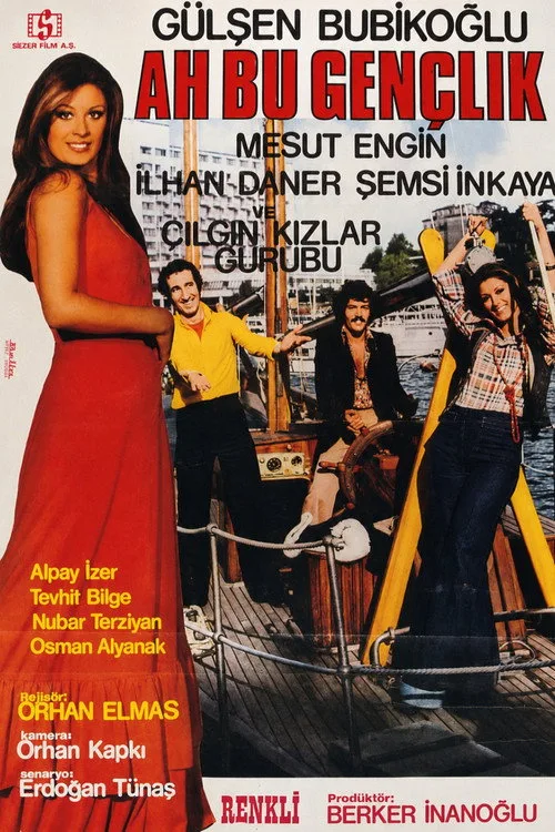 Ah Bu Gençlik film posteri