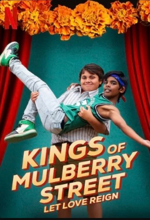 Kings of Mulberry Street: Let Love Reign film posteri
