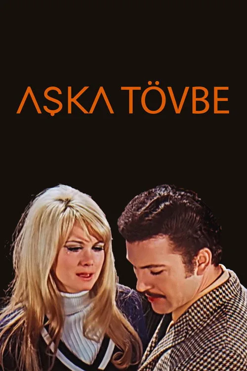 Aşka Tövbe film posteri