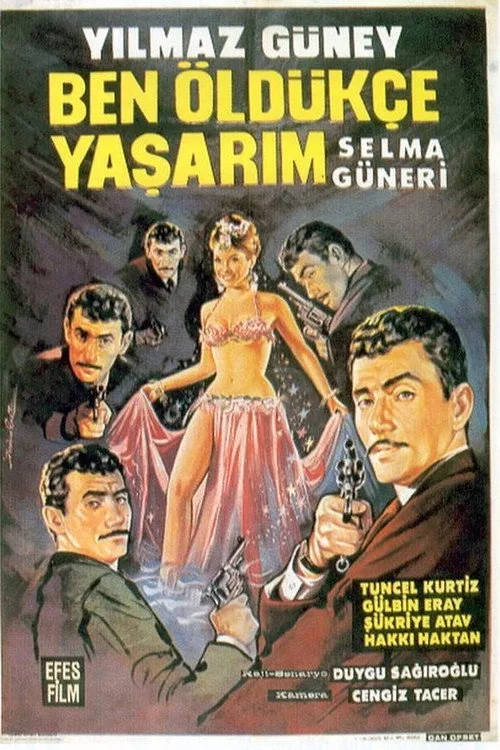 Ben Öldükçe Yaşarım film posteri