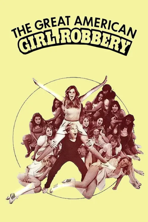 The Great American Girl Robbery film posteri