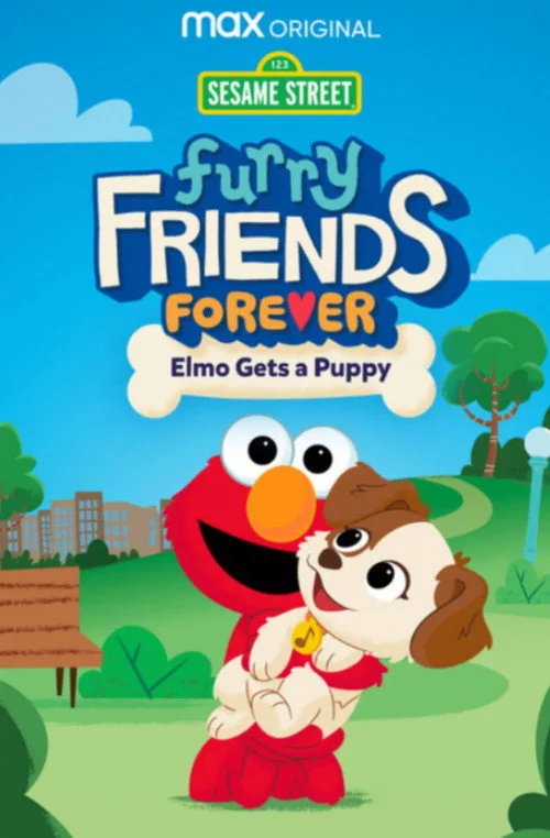 Furry Friends Forever: Elmo Gets a Puppy film posteri