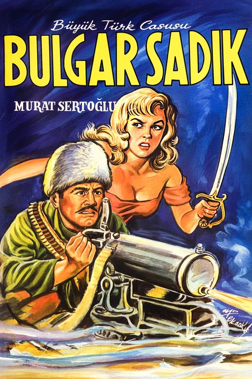 Bulgar Sadık film posteri