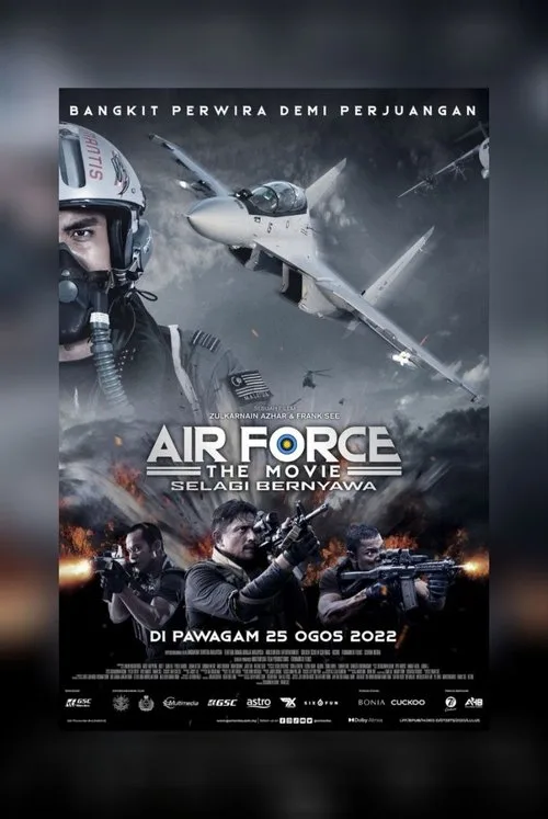 Air Force The Movie: Selagi Bernyawa film posteri