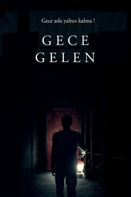 Gece Gelen film posteri
