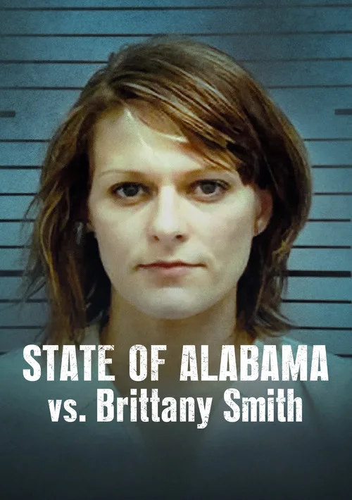 State of Alabama vs. Brittany Smith film posteri