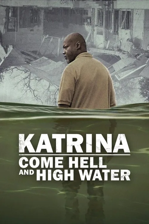 Katrina: Bir Felaketin 20 Yıllık Hikâyesi dizi posteri