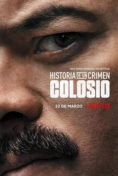 Historia De Un Crimen: Colosio dizi posteri