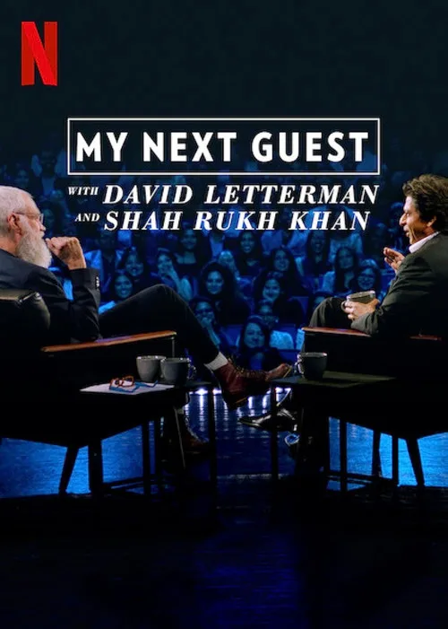 My Next Guest with David Letterman and Shah Rukh Khan film posteri