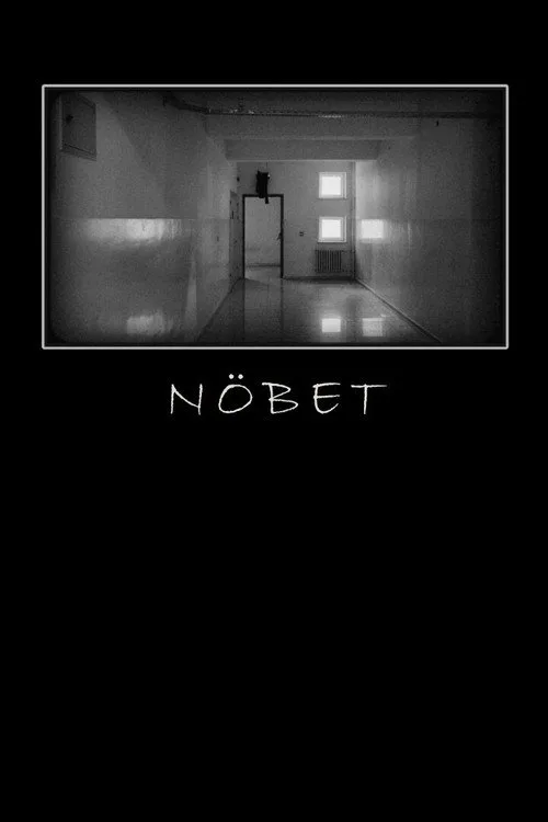Nöbet film posteri
