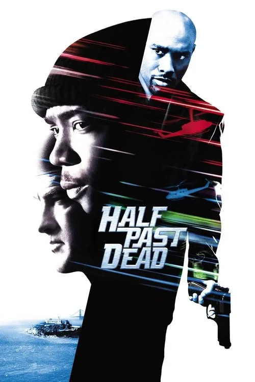 Half Past Dead film posteri