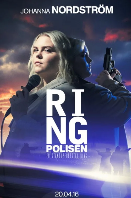 Johanna Nordström: Ring Polisen film posteri