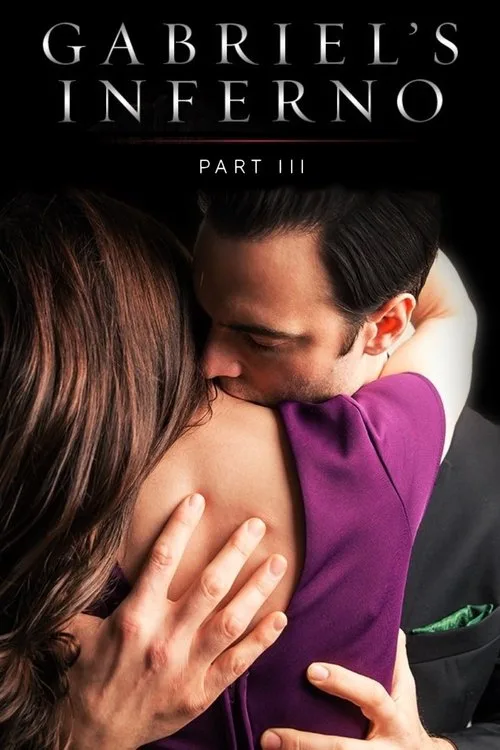 Gabriel's Inferno: Part III film posteri
