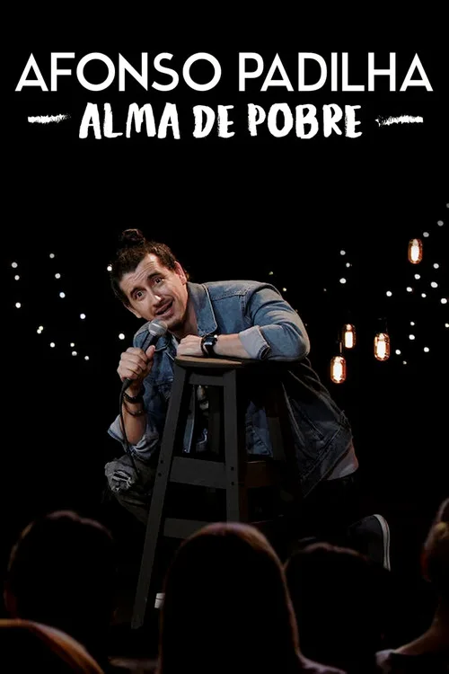 Afonso Padilha: Alma de Pobre film posteri