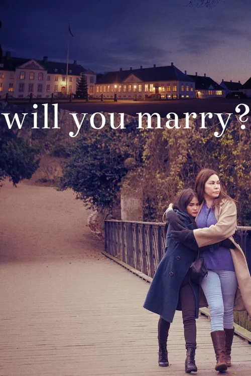 Will You Marry? film posteri